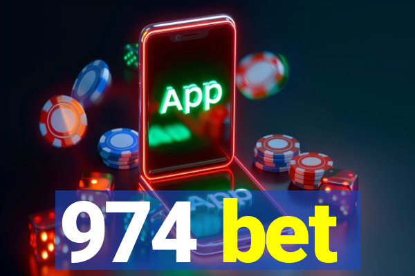 974 bet